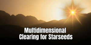 Read more about the article Protected: RECORDING: Webinar – Multidimensional Clearing for Starseeds March 2026